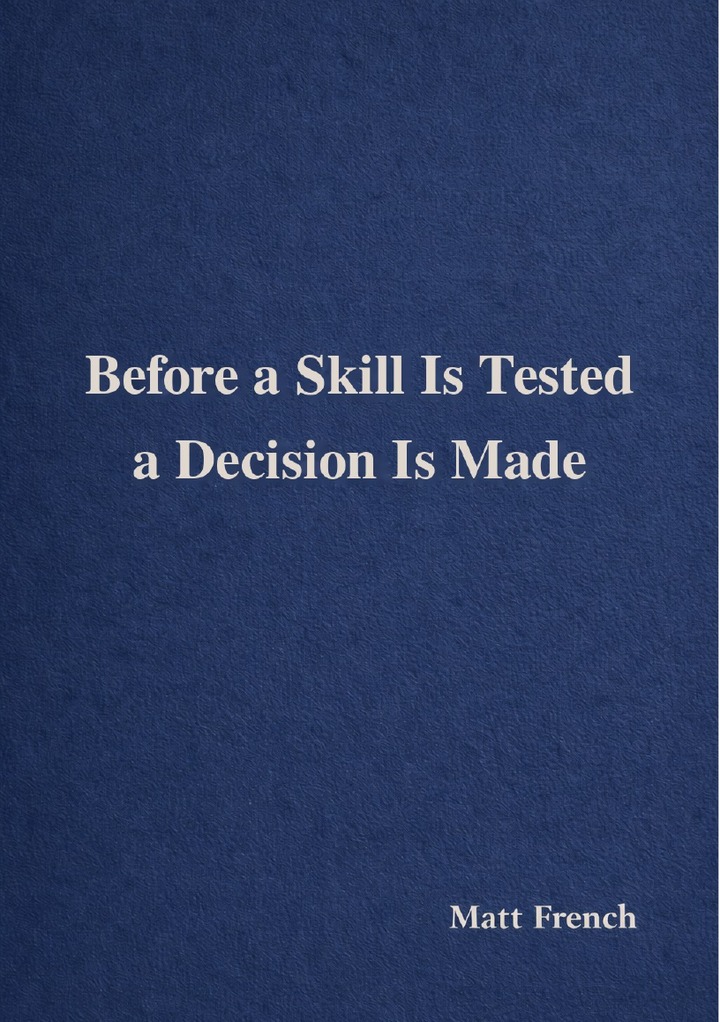 Before a Skill Is Tested, a Decision Is Made — front cover